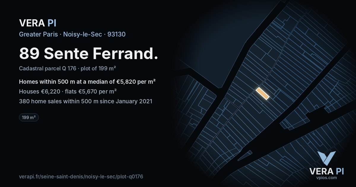 89 Sente Ferrand, Noisy-le-Sec at night – the plot lit, the parcels around coloured by the prices near them