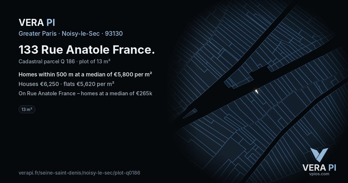 133 Rue Anatole France, Noisy-le-Sec at night – the plot lit, the parcels around coloured by the prices near them