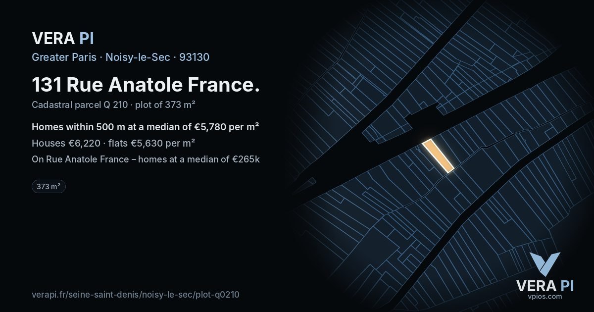 131 Rue Anatole France, Noisy-le-Sec at night – the plot lit, the parcels around coloured by the prices near them