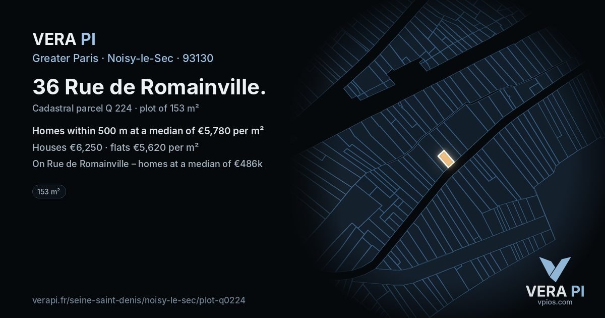 36 Rue de Romainville, Noisy-le-Sec at night – the plot lit, the parcels around coloured by the prices near them