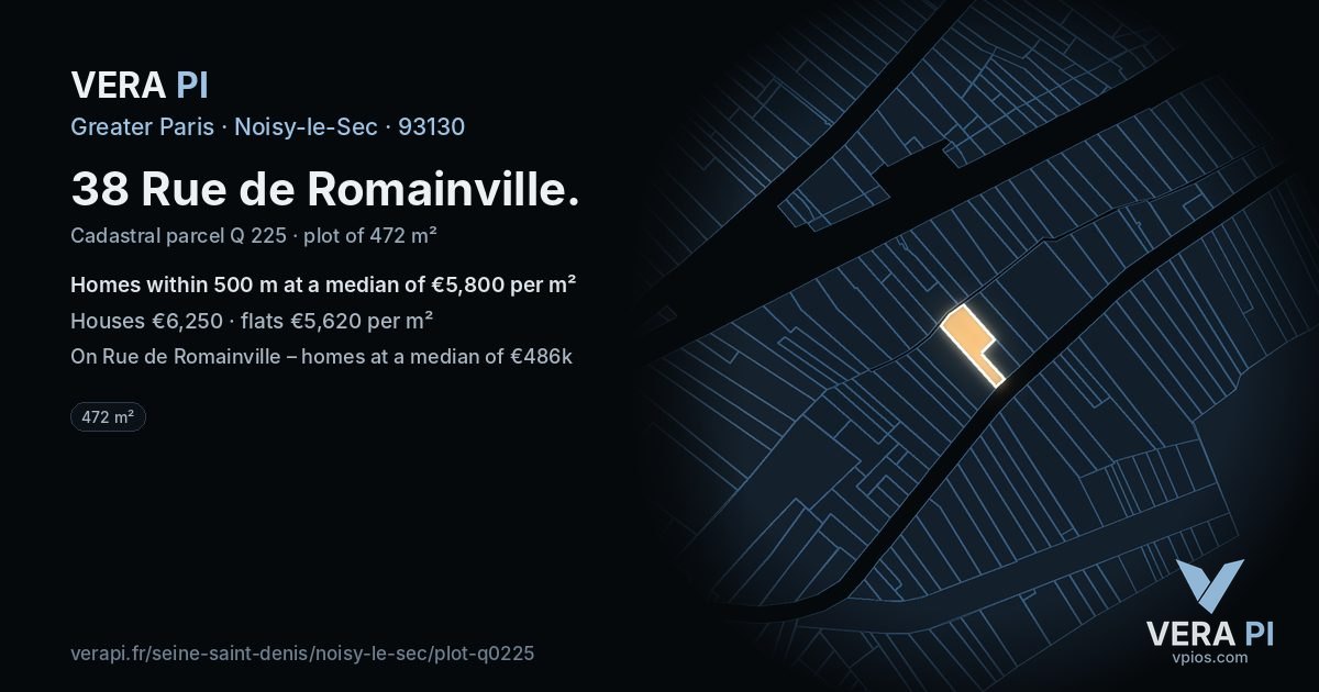 38 Rue de Romainville, Noisy-le-Sec at night – the plot lit, the parcels around coloured by the prices near them