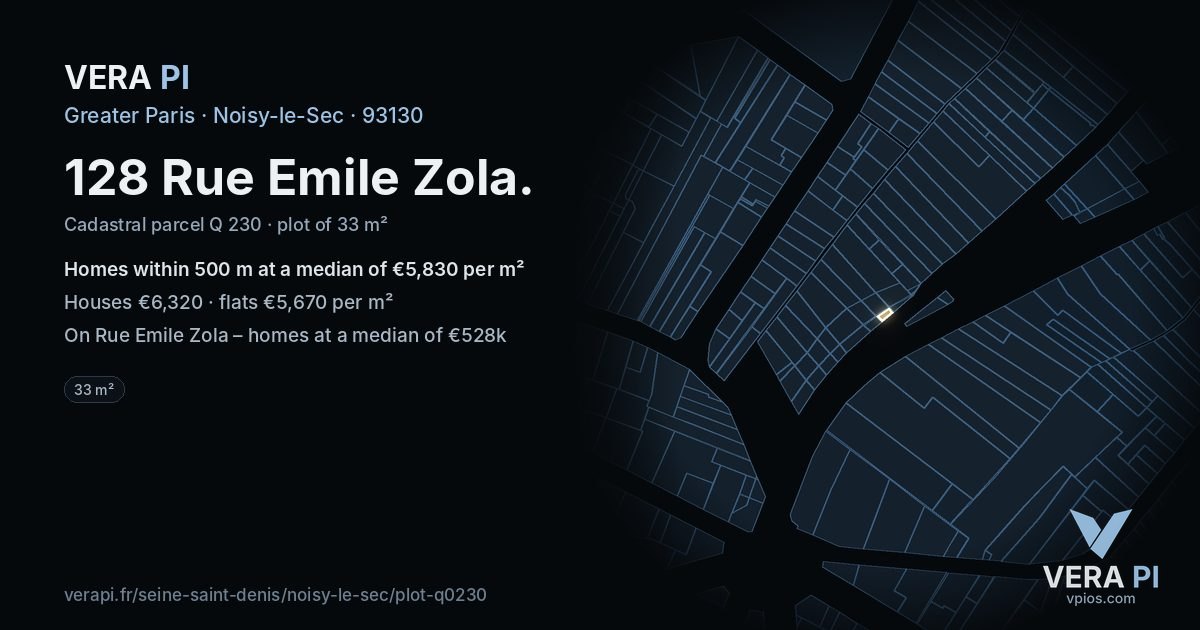128 Rue Emile Zola, Noisy-le-Sec at night – the plot lit, the parcels around coloured by the prices near them