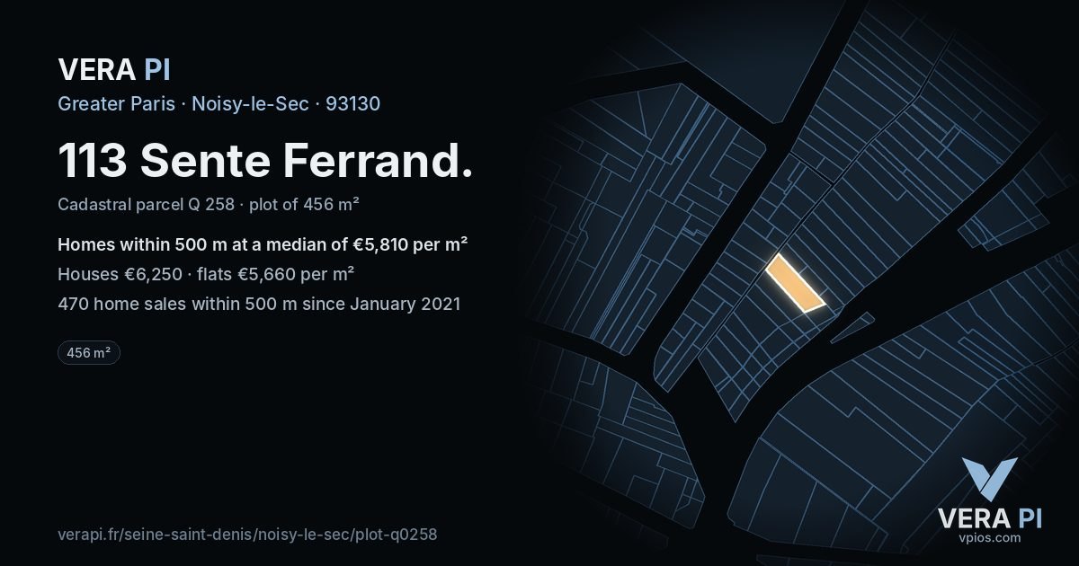 113 Sente Ferrand, Noisy-le-Sec at night – the plot lit, the parcels around coloured by the prices near them