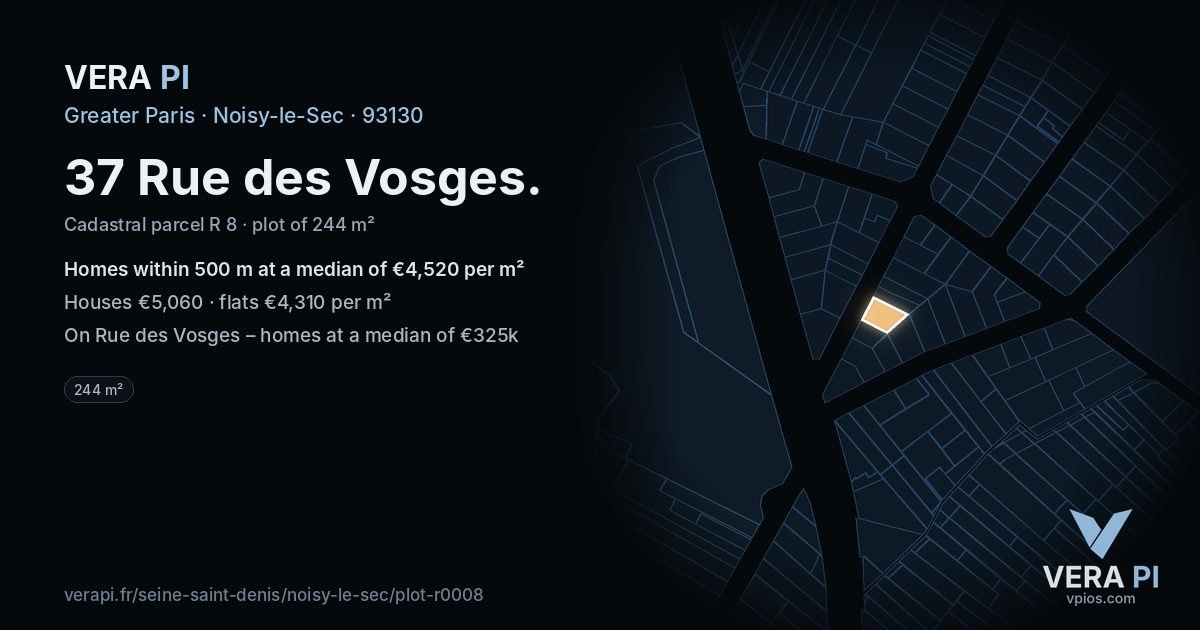 37 Rue des Vosges, Noisy-le-Sec at night – the plot lit, the parcels around coloured by the prices near them