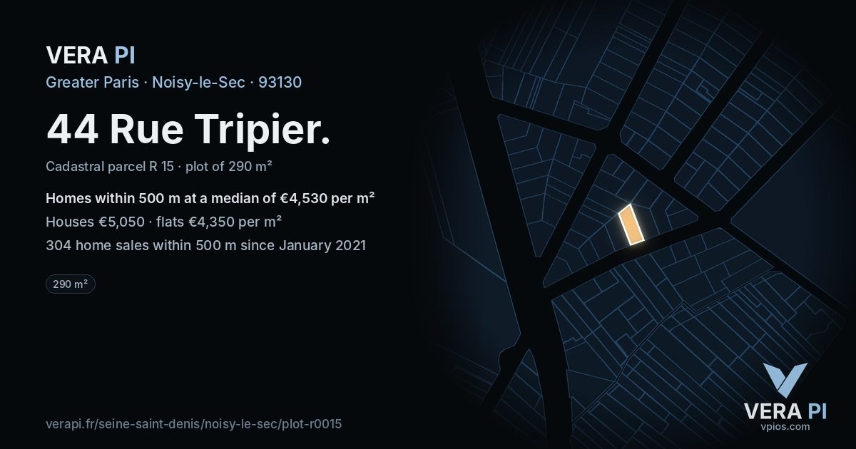 44 Rue Tripier, Noisy-le-Sec at night – the plot lit, the parcels around coloured by the prices near them