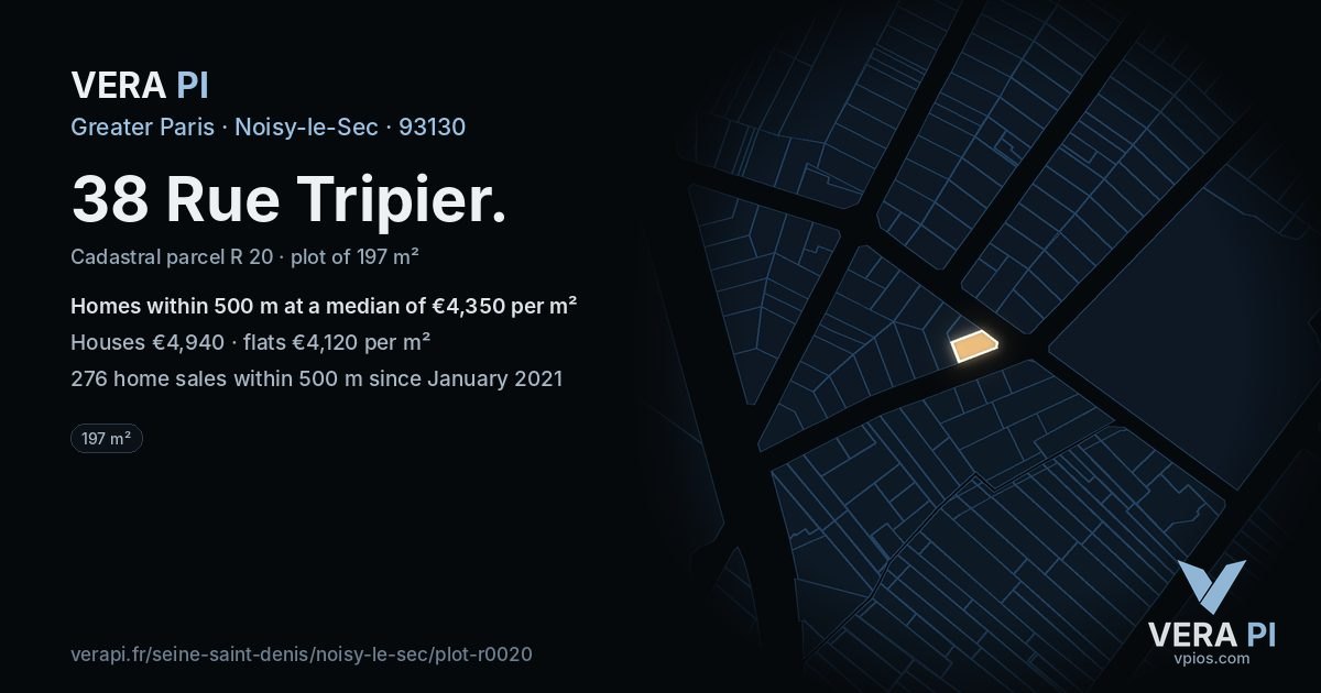 38 Rue Tripier, Noisy-le-Sec at night – the plot lit, the parcels around coloured by the prices near them