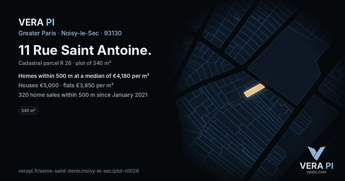 11 Rue Saint Antoine, Noisy-le-Sec at night – the plot lit, the parcels around coloured by the prices near them