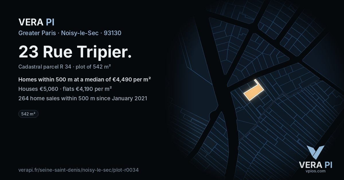 23 Rue Tripier, Noisy-le-Sec at night – the plot lit, the parcels around coloured by the prices near them
