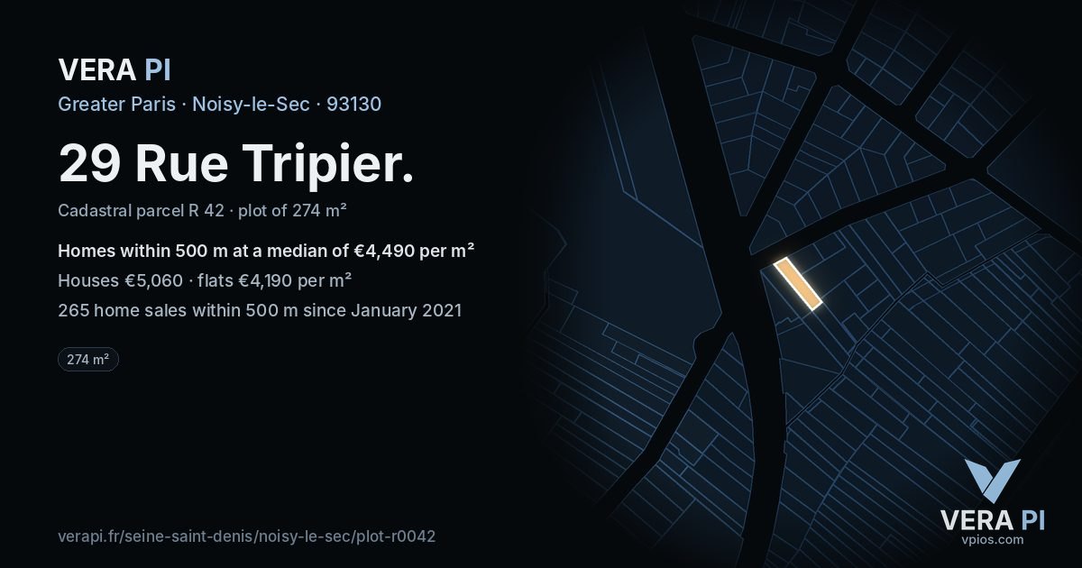 29 Rue Tripier, Noisy-le-Sec at night – the plot lit, the parcels around coloured by the prices near them