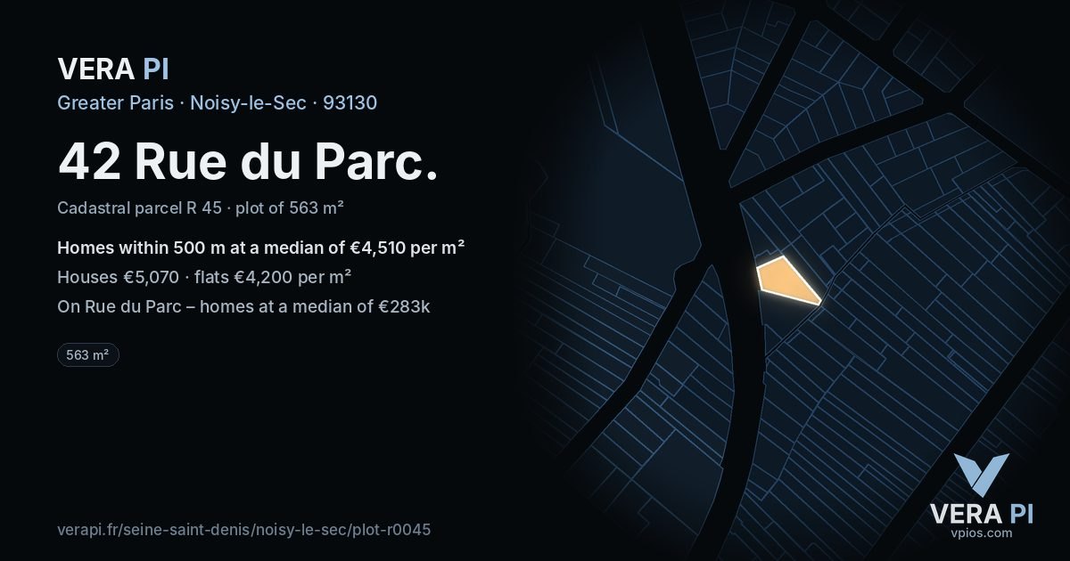 42 Rue du Parc, Noisy-le-Sec at night – the plot lit, the parcels around coloured by the prices near them