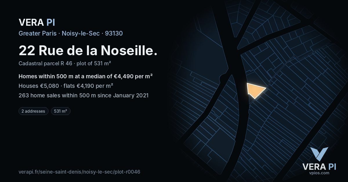 22 Rue de la Noseille, Noisy-le-Sec at night – the plot lit, the parcels around coloured by the prices near them