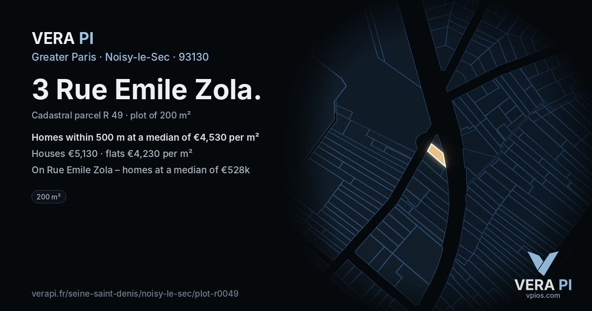 3 Rue Emile Zola, Noisy-le-Sec at night – the plot lit, the parcels around coloured by the prices near them