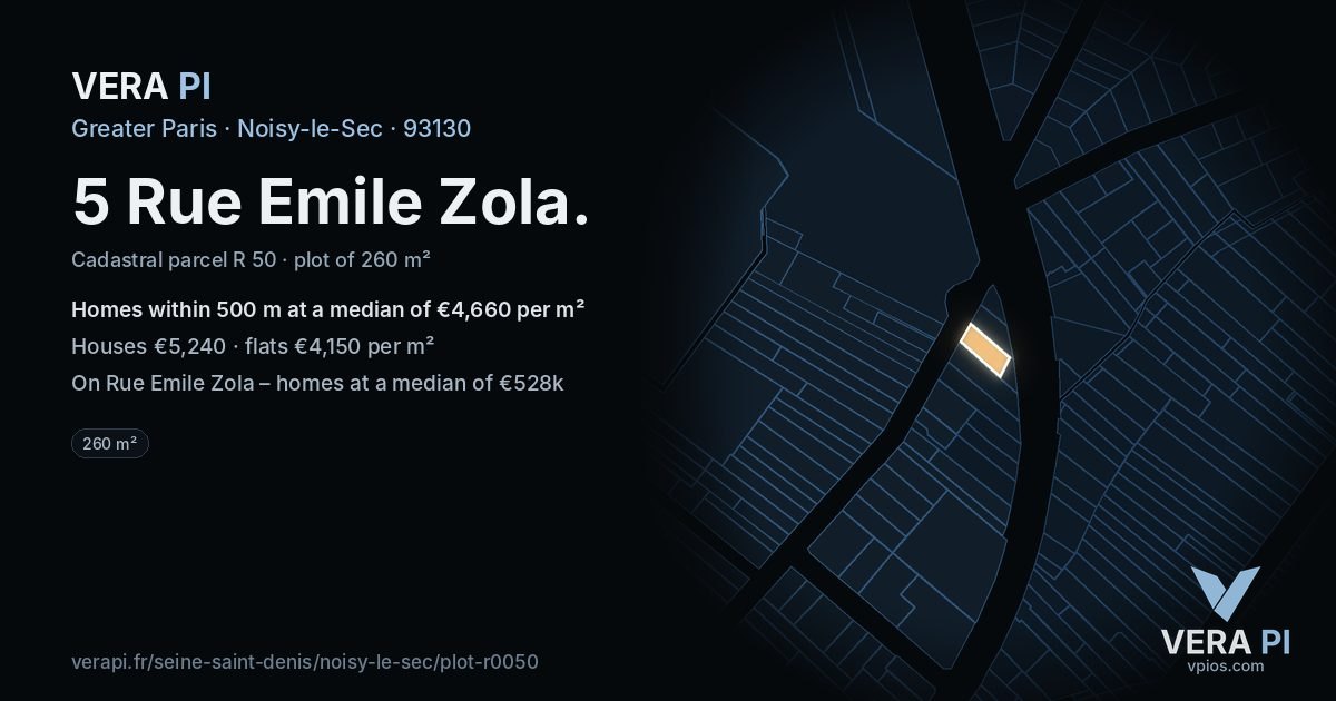 5 Rue Emile Zola, Noisy-le-Sec at night – the plot lit, the parcels around coloured by the prices near them