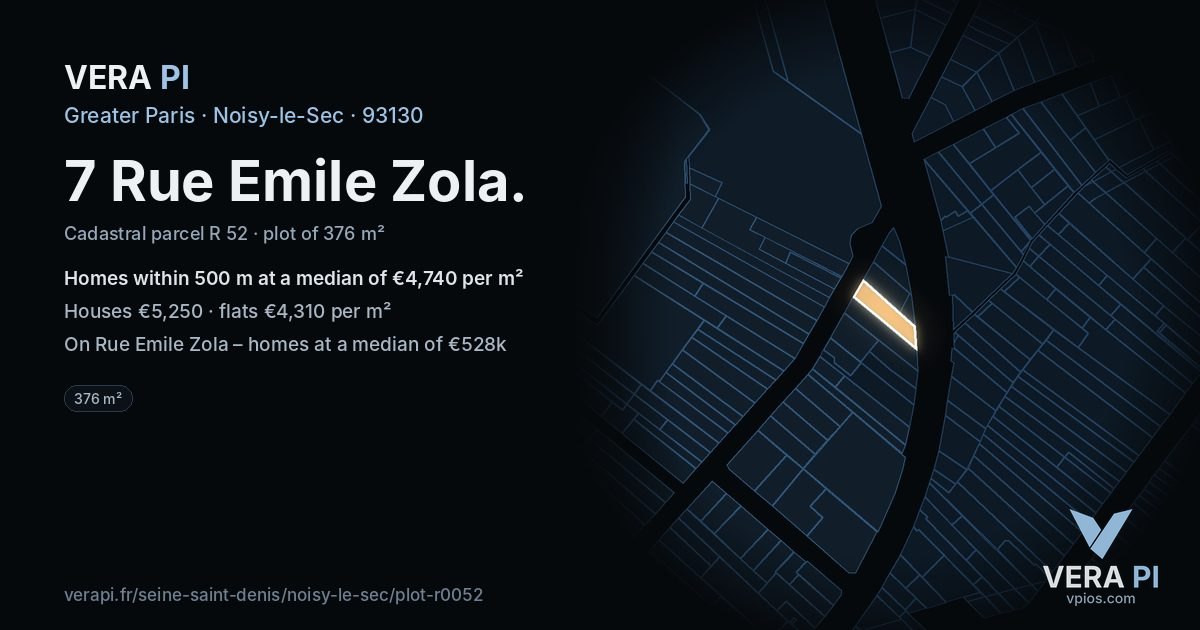7 Rue Emile Zola, Noisy-le-Sec at night – the plot lit, the parcels around coloured by the prices near them