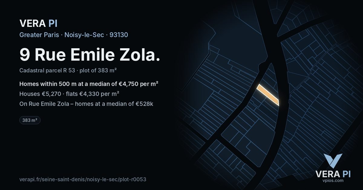 9 Rue Emile Zola, Noisy-le-Sec at night – the plot lit, the parcels around coloured by the prices near them