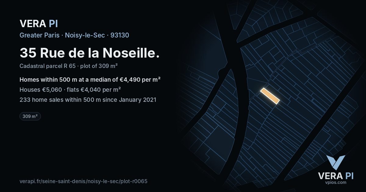 35 Rue de la Noseille, Noisy-le-Sec at night – the plot lit, the parcels around coloured by the prices near them