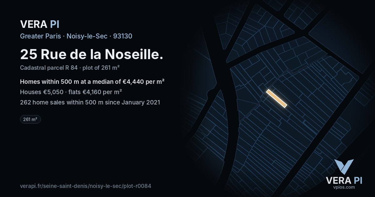 25 Rue de la Noseille, Noisy-le-Sec at night – the plot lit, the parcels around coloured by the prices near them