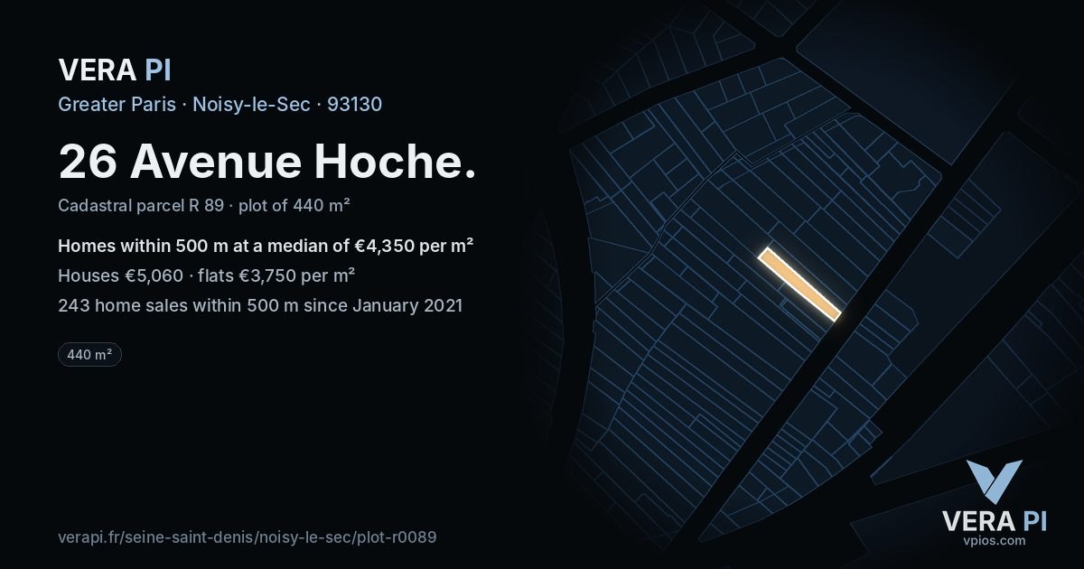26 Avenue Hoche, Noisy-le-Sec at night – the plot lit, the parcels around coloured by the prices near them