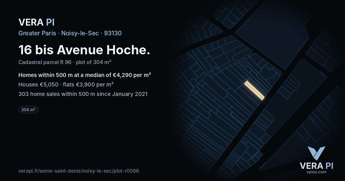 16 bis Avenue Hoche, Noisy-le-Sec at night – the plot lit, the parcels around coloured by the prices near them