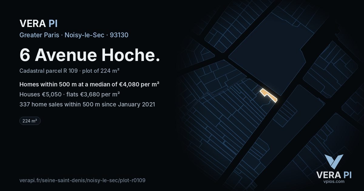 6 Avenue Hoche, Noisy-le-Sec at night – the plot lit, the parcels around coloured by the prices near them