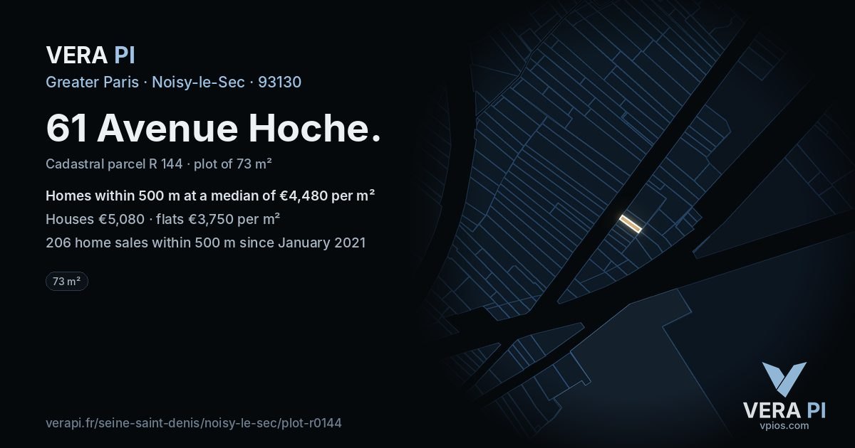 61 Avenue Hoche, Noisy-le-Sec at night – the plot lit, the parcels around coloured by the prices near them