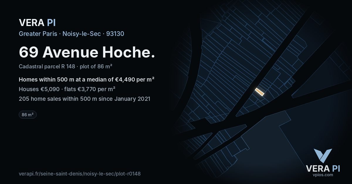 69 Avenue Hoche, Noisy-le-Sec at night – the plot lit, the parcels around coloured by the prices near them