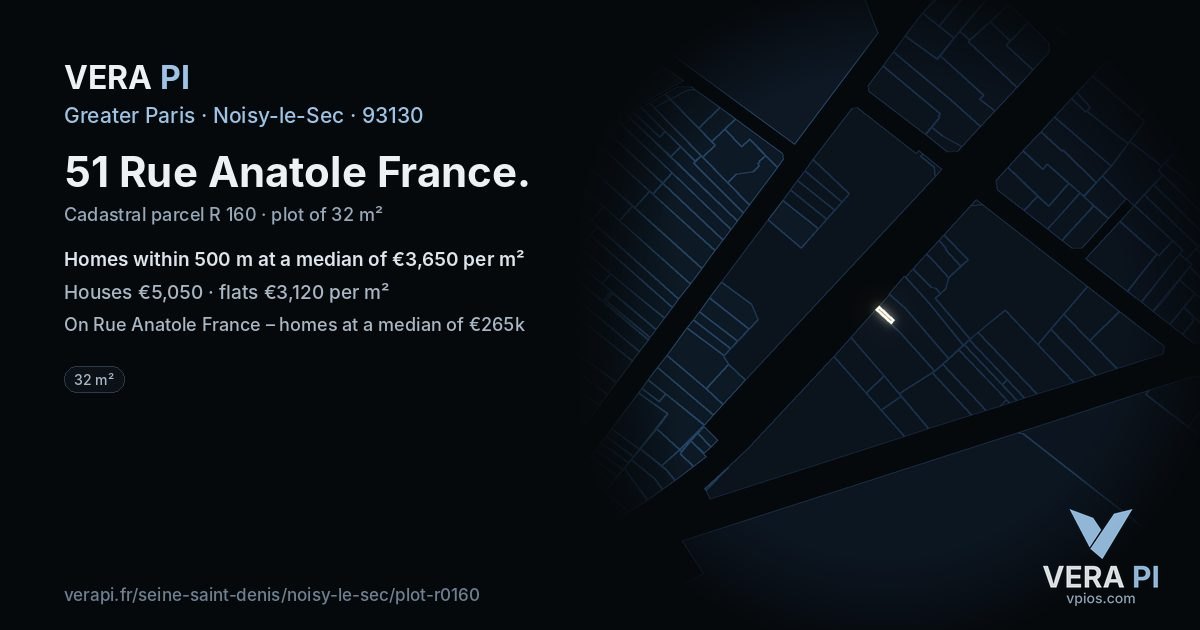 51 Rue Anatole France, Noisy-le-Sec at night – the plot lit, the parcels around coloured by the prices near them