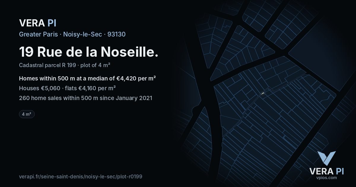 19 Rue de la Noseille, Noisy-le-Sec at night – the plot lit, the parcels around coloured by the prices near them