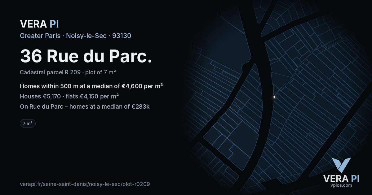 36 Rue du Parc, Noisy-le-Sec at night – the plot lit, the parcels around coloured by the prices near them