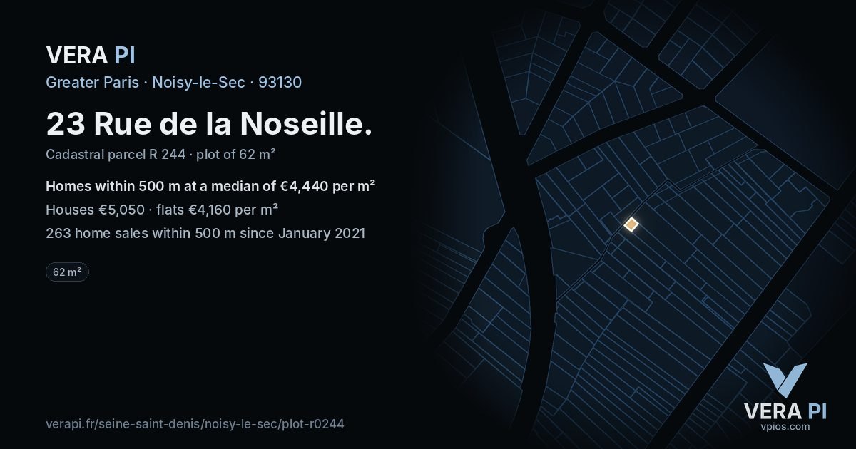 23 Rue de la Noseille, Noisy-le-Sec at night – the plot lit, the parcels around coloured by the prices near them