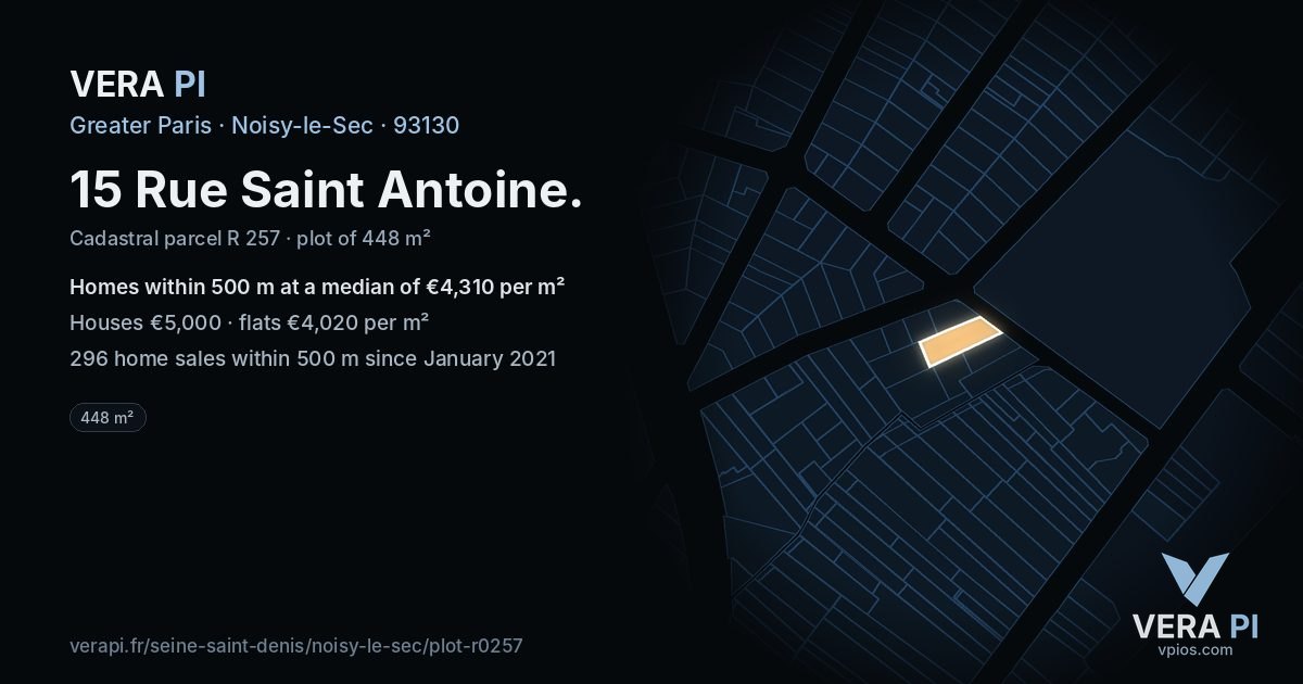 15 Rue Saint Antoine, Noisy-le-Sec at night – the plot lit, the parcels around coloured by the prices near them