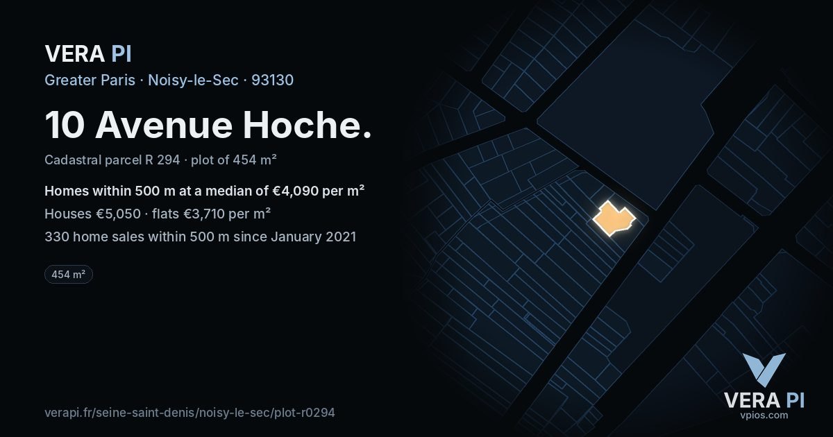 10 Avenue Hoche, Noisy-le-Sec at night – the plot lit, the parcels around coloured by the prices near them