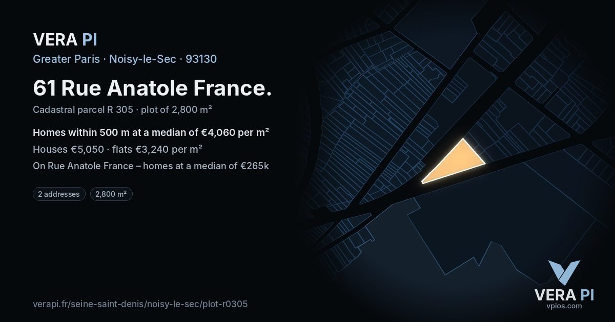 61 Rue Anatole France, Noisy-le-Sec at night – the plot lit, the parcels around coloured by the prices near them