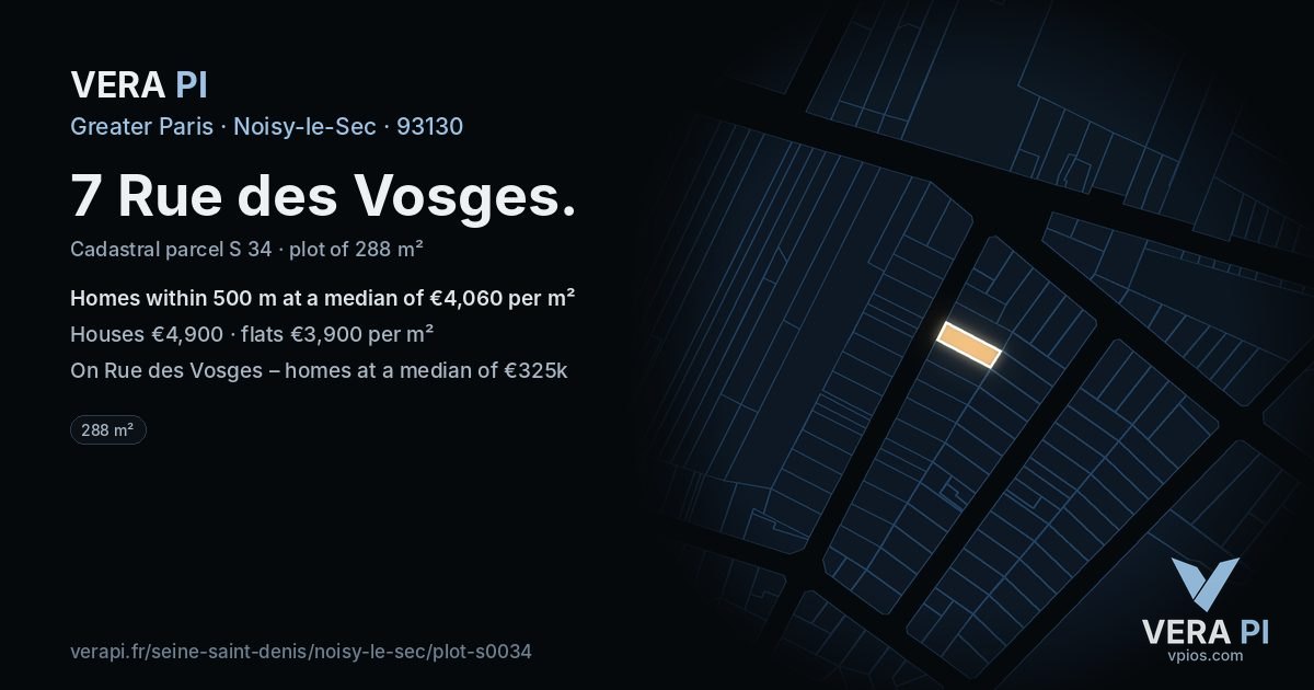 7 Rue des Vosges, Noisy-le-Sec at night – the plot lit, the parcels around coloured by the prices near them