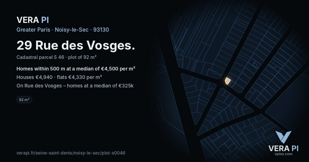 29 Rue des Vosges, Noisy-le-Sec at night – the plot lit, the parcels around coloured by the prices near them