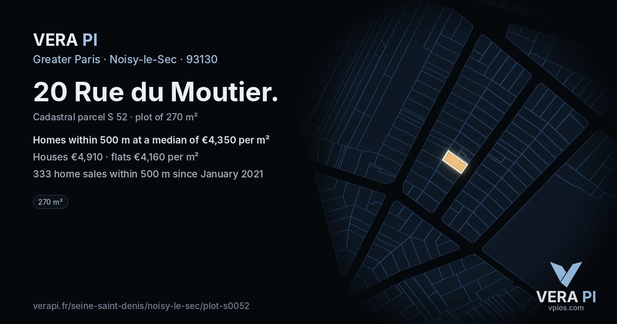 20 Rue du Moutier, Noisy-le-Sec at night – the plot lit, the parcels around coloured by the prices near them
