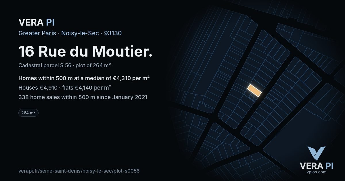 16 Rue du Moutier, Noisy-le-Sec at night – the plot lit, the parcels around coloured by the prices near them