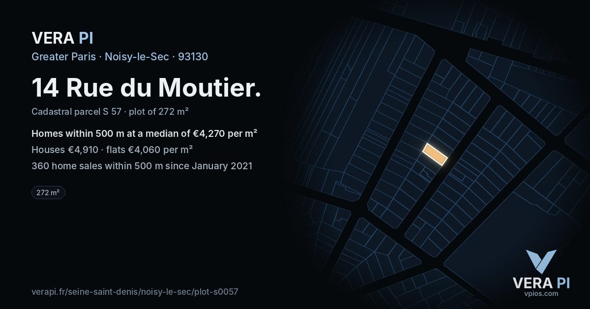 14 Rue du Moutier, Noisy-le-Sec at night – the plot lit, the parcels around coloured by the prices near them