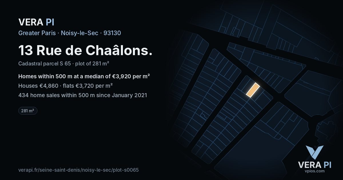 13 Rue de Chaâlons, Noisy-le-Sec at night – the plot lit, the parcels around coloured by the prices near them