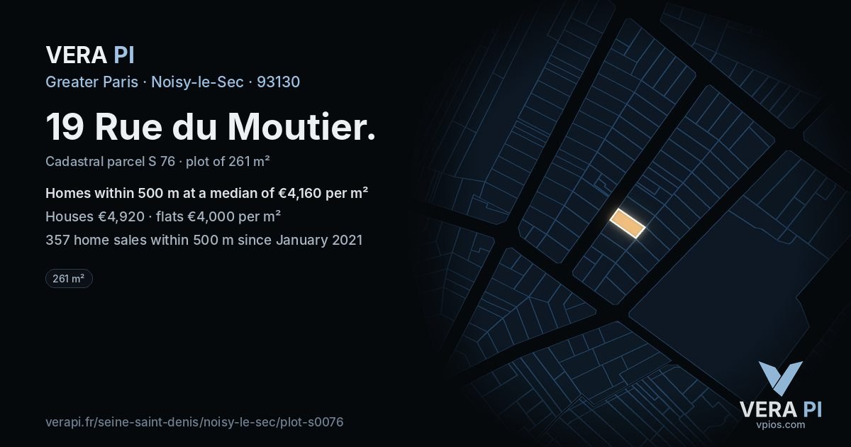 19 Rue du Moutier, Noisy-le-Sec at night – the plot lit, the parcels around coloured by the prices near them