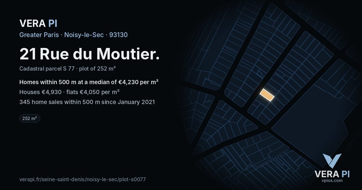 21 Rue du Moutier, Noisy-le-Sec at night – the plot lit, the parcels around coloured by the prices near them
