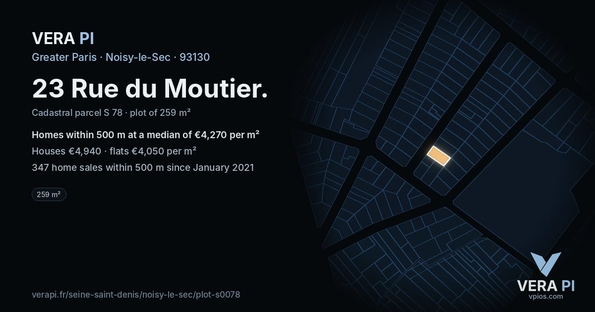 23 Rue du Moutier, Noisy-le-Sec at night – the plot lit, the parcels around coloured by the prices near them