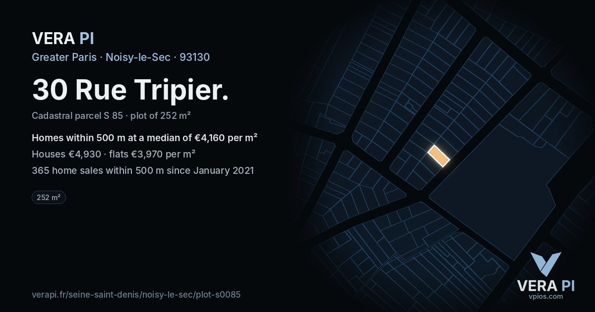 30 Rue Tripier, Noisy-le-Sec at night – the plot lit, the parcels around coloured by the prices near them