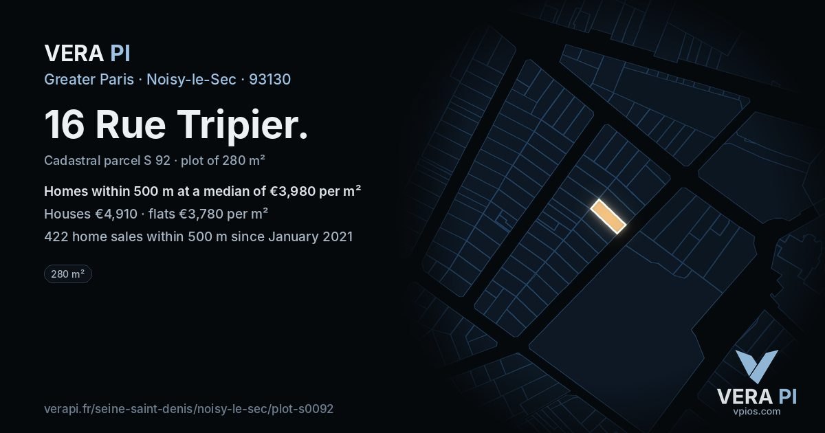 16 Rue Tripier, Noisy-le-Sec at night – the plot lit, the parcels around coloured by the prices near them