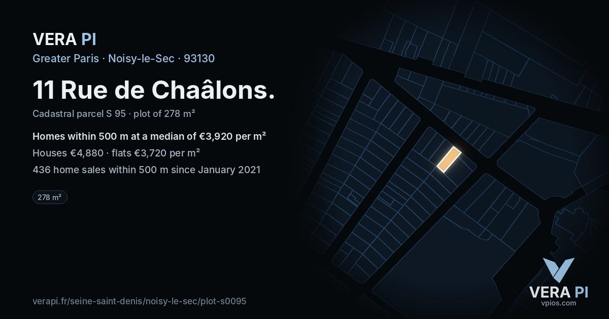11 Rue de Chaâlons, Noisy-le-Sec at night – the plot lit, the parcels around coloured by the prices near them