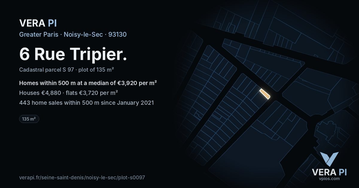 6 Rue Tripier, Noisy-le-Sec at night – the plot lit, the parcels around coloured by the prices near them
