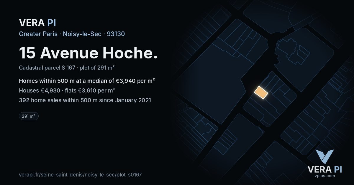 15 Avenue Hoche, Noisy-le-Sec at night – the plot lit, the parcels around coloured by the prices near them