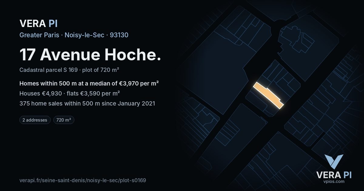 17 Avenue Hoche, Noisy-le-Sec at night – the plot lit, the parcels around coloured by the prices near them