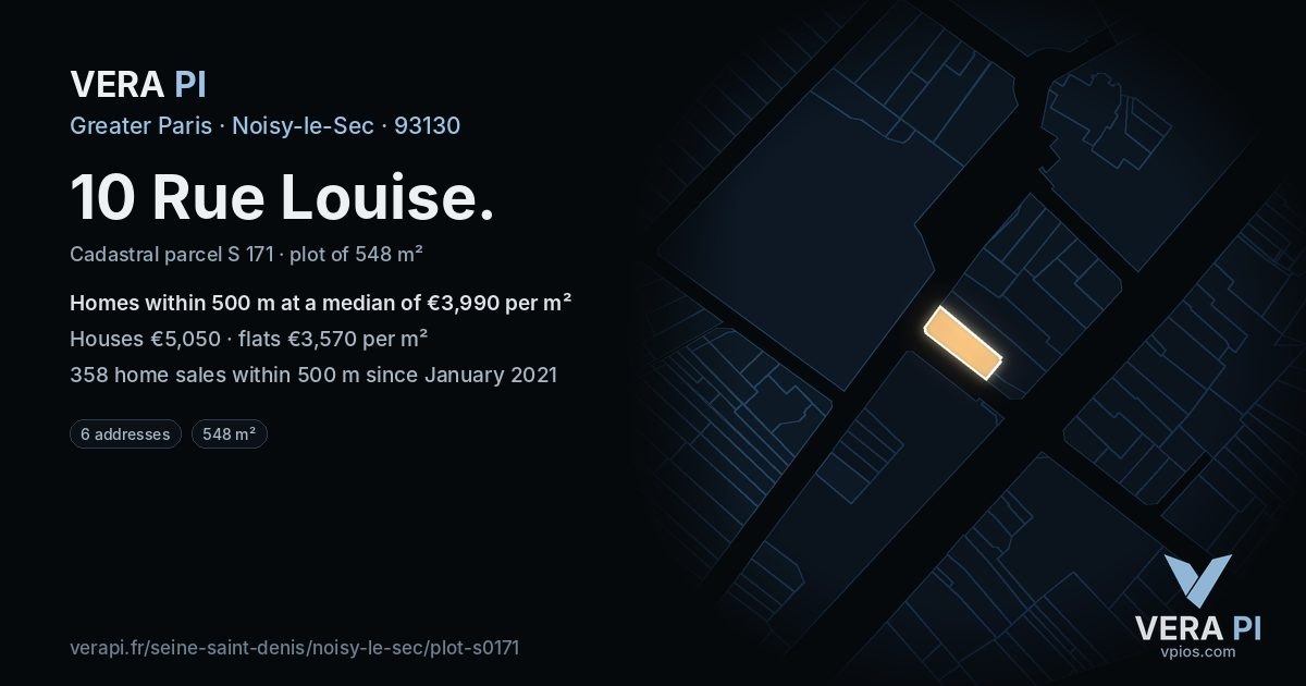 10 Rue Louise, Noisy-le-Sec at night – the plot lit, the parcels around coloured by the prices near them