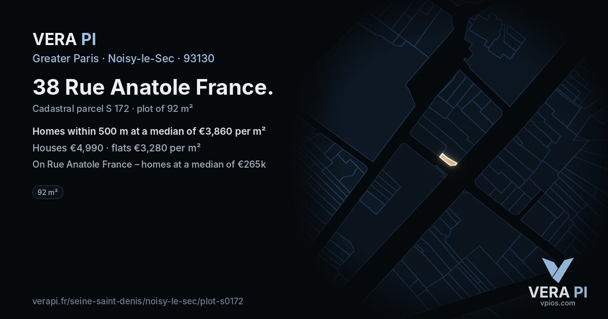 38 Rue Anatole France, Noisy-le-Sec at night – the plot lit, the parcels around coloured by the prices near them